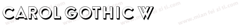 Carol Gothic W10字体转换